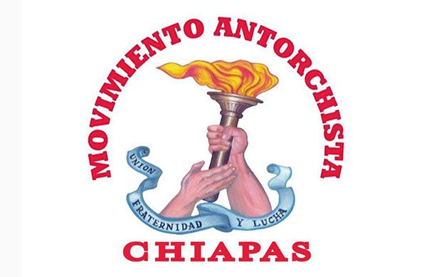 Antorcha Campesina en Chiapas aclara