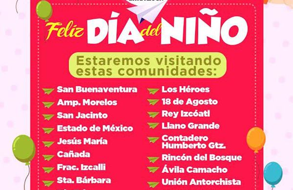 Antorcha realizará eventos del Día del Niño en Ixtapaluca