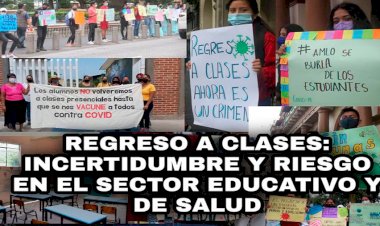 Regreso a clases: incertidumbre y riesgo en el sector educativo y de salud