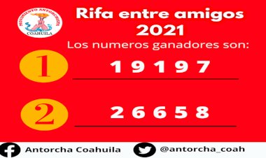 Rifa Entre Amigos, soporte de finanzas de Antorcha