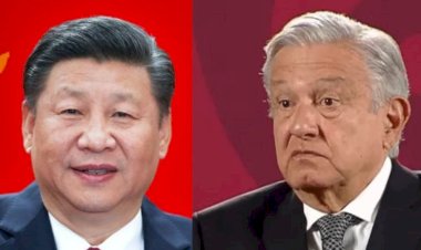 AMLO y la carta a Xi Jingping